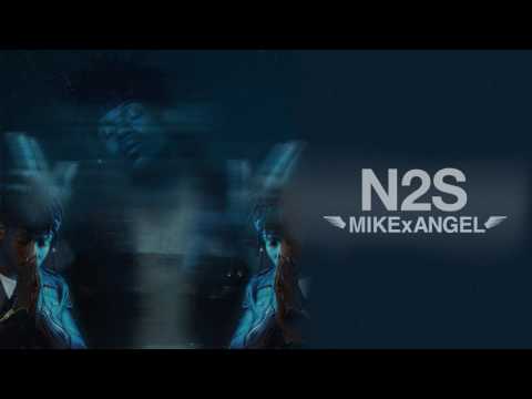 MIKExANGEL - N2S [Official Audio]