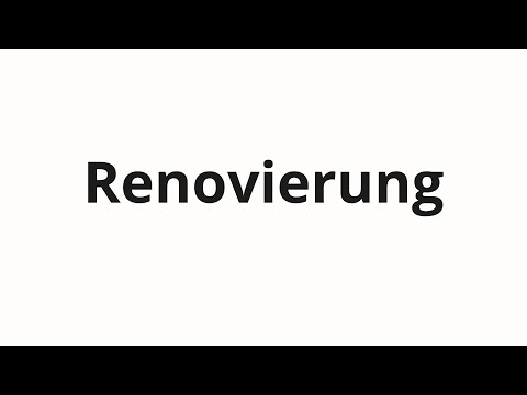 How to pronounce Renovierung