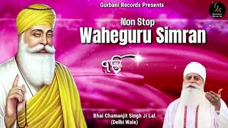 Download lagu WAHEGURU SIMRAN • NON-STOP SIMRAN • BHAI CHAMANJIT SINGH JI LAL (DELHI WALE) • LATEST SIMRAN 2021 mp3