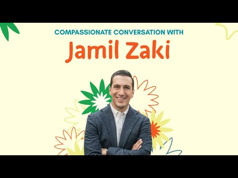 Compassionate Conversation: Dr. Jamil Zaki