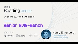 Senior SWE-Bench: Evaluating Coding Agents Like Senior Engineers | Snorkel AI Reading Group
