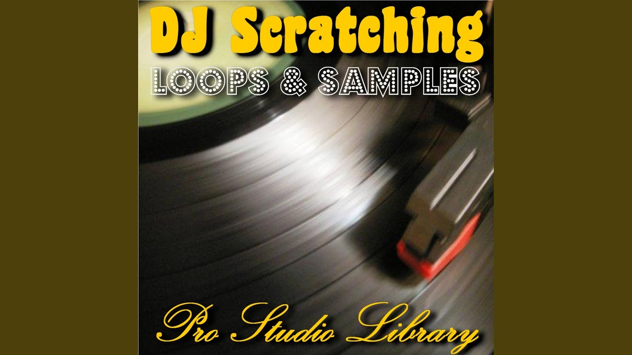 DJ Scratching Loop & Sample #47