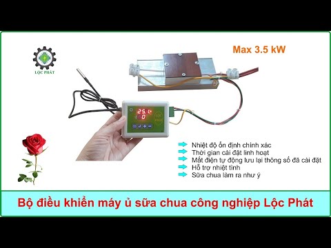 Điều khiển máy ủ sữa chua công nghiệp, nhiệt độ cực chuẩn