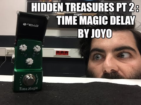 Joyo Time Magic delay (demo and tones) - Hidden treasures