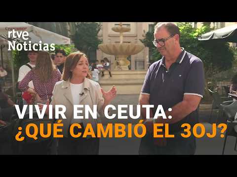 Visita real a Ceuta | Tomamos el pulso a la ciudad casi tres meses después de la entrada masiva