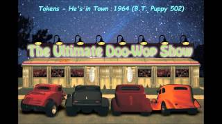 Tokens - He&#39;s in Town  1964 (B.T. Puppy 502)