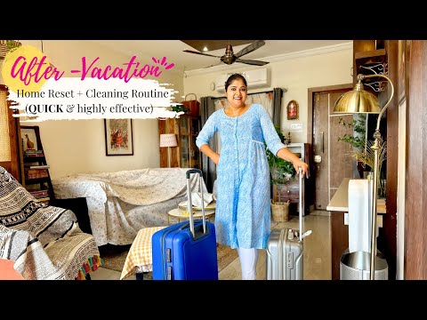 12 (QUICK and Effective) Home Reset and Cleaning Routine and tips after vacation (2023)