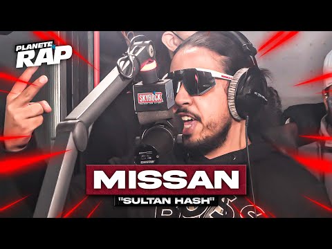 [EXCLU] Missan - Sultan Hash #PlanèteRap