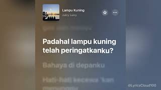 Download lagu Juicy Luicy - Lampu Kuning (Lirik) mp3