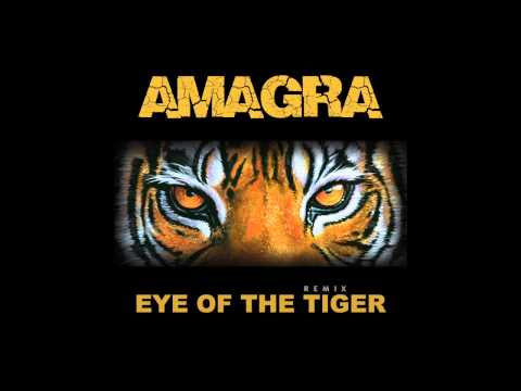 Amagra - Eye of the Tiger (Remix)