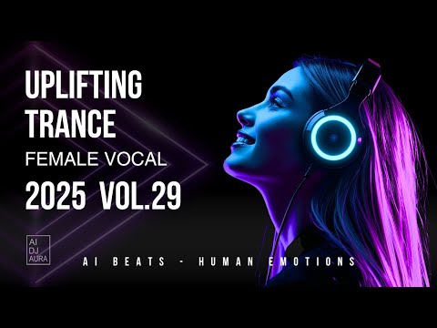 ✨ Euphoric Vocal Trance 2025 Vol. 29 | Ignite the Stars Journey ✨