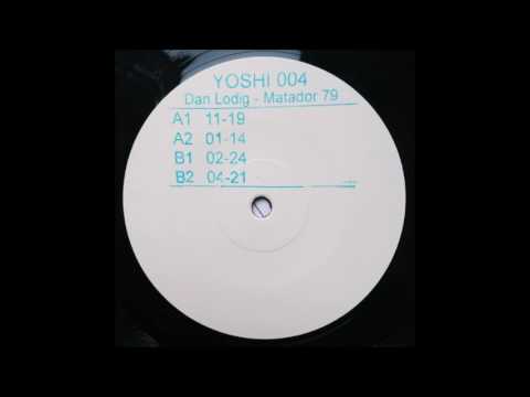 Dan Lodig - 01-14 (YOSHI004)