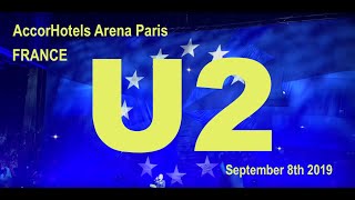 U2 Live Full Concert 4K @ AccorHotels Arena Paris France 8 September 2018 eXPERIENCE+iNNOCENCE Tour