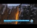 Everything you need to know about Yosemite's stunning 'firefall' natural phenomenon | ABC7