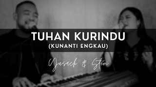Download lagu TUHAN KURINDU - KUNANTI ENGKAU (Yusach & Stevi) LIVE mp3