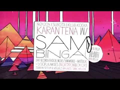 KARANTENA w/ SAM BINGA [UK] @ Klub Kocka, Split - CROATIA