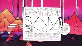 KARANTENA w/ SAM BINGA [UK] @ Klub Kocka, Split - CROATIA