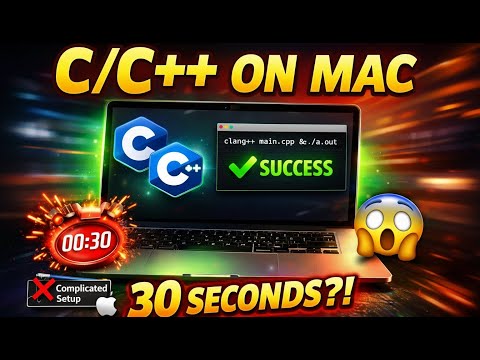 Setup C/C++ On MAC in 30 Secs