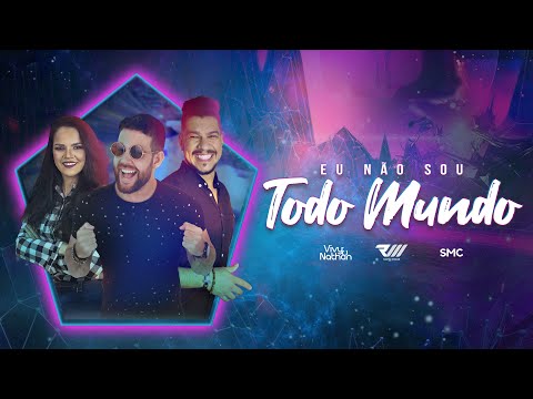 DJ Roony Moura feat. Vivy & Nathan - Eu Não Sou Todo Mundo (Lyric Vídeo)