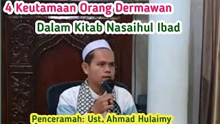 Download lagu 4 Keutamaan Orang Dermawan | Masjid Darussalam Tulaan | Ust. Ahmad Hulaimy mp3