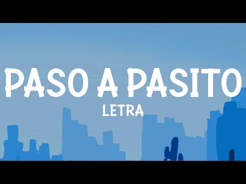 Conexion Divina & Gabito Ballesteros - Paso a Pasito (Letra)