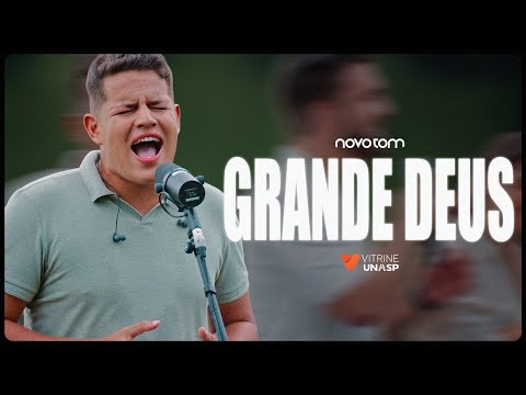 Novo Tom Live Session | Grande Deus (Vídeo Oficial)