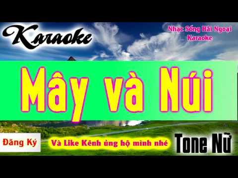 MÂY VÀ NÚI karaoke Beat Nhạc Sống Tone Nữ Dễ hát