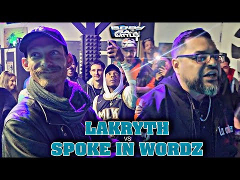 Lakryth vs Spoke In Wordz