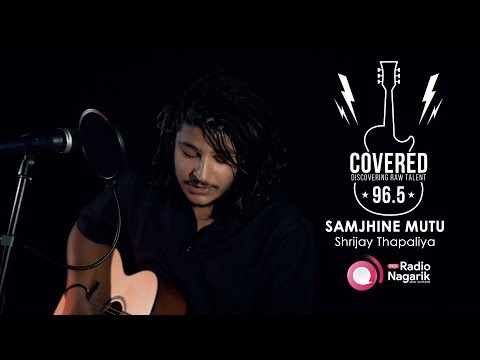 COVERED Season1 - Ep.3: Samjhine Mutu | Shrijay Thapaliya / (The Edge Band Cover)