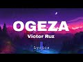Ogeza Victor Ruz Video Lyrics