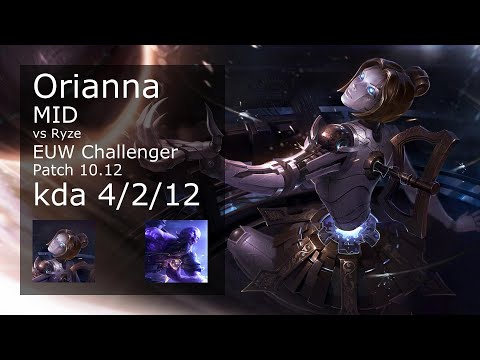 Orianna vs Ryze Mid - EUW Challenger 4/2/12 Patch 10.12 Gameplay