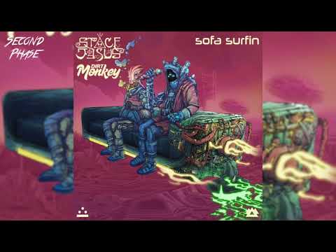 Space Jesus & Dirt Monkey - Sofa Surfin (Liquid Stranger Remix)
