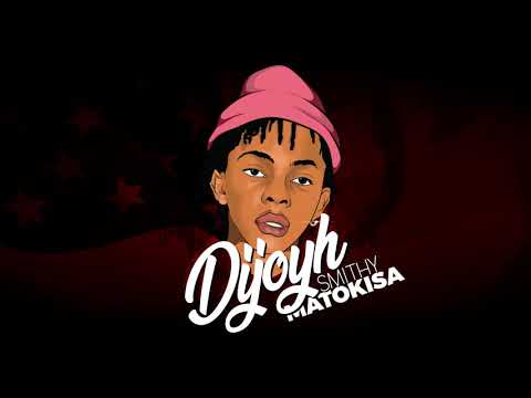Dijoyh  Smithy _Matokisa(Official audio)