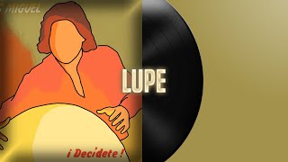 Lupe - Luis Miguel (letra)