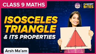 Triangles | Properties of Isosceles Triangle | Chapter 7 | Class 9 | Maths | BYJU'S