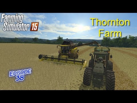 Let's Play Farming Simulator 2015 Thornton Farm Ep 38 Oat Harvest