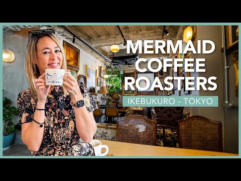 Mermaid Coffee Roasters Ikebukuro - The Coolest Coffee Shop in Tokyo!