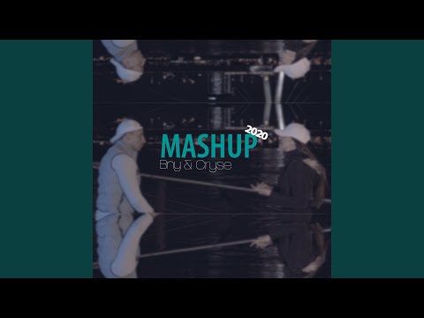 Mashup (feat. Bny)