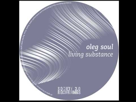Oleg Soul - Living Substance EP