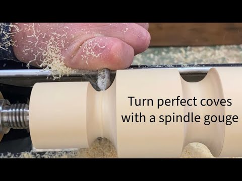 Turning perfect coves with a spindle gouge