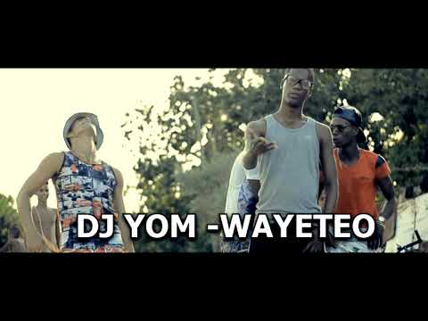DJ YOM - WAYETEO