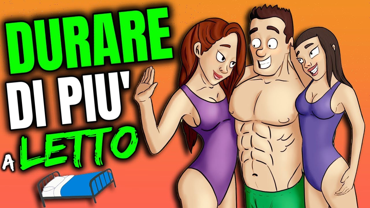 DURARE di PIU' a LETTO - Metodo Gratuito e Scientifico ❌No sostanze o Integratori❌