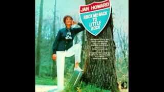 Jan Howard-Pick Me Up On Your Way Down