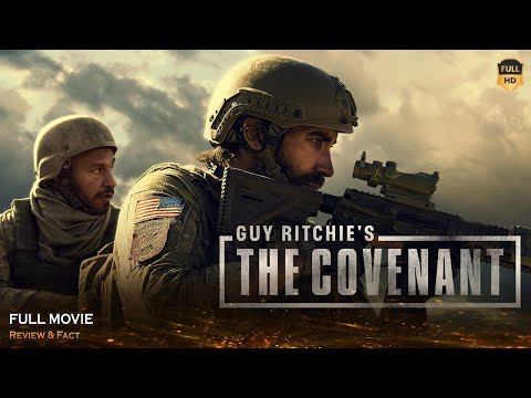 The Covenant Full Movie In English | New Hollywood Movie | Review & Facts