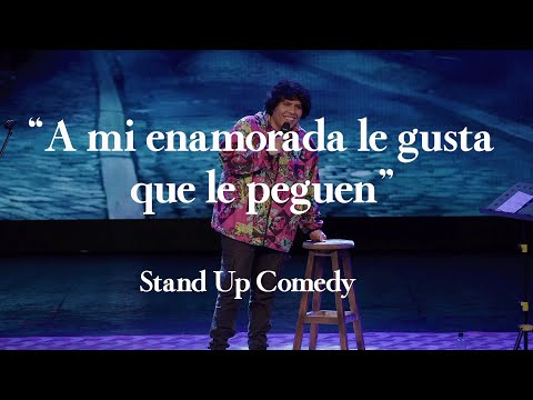 ¡A mi enamorada le gusta que le peguen! | gerardo manuel | Stand Up Comedy