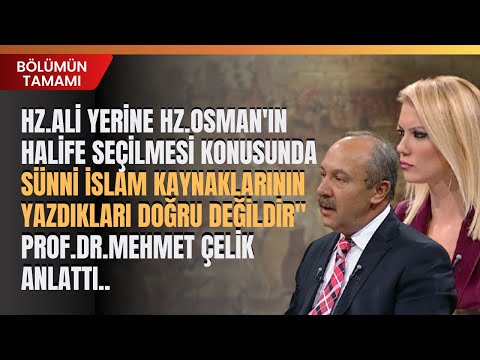 Hz.Ali Yerine Hz.Osman'ın Halife Seçilmesi Konusunda Sünni İslam Kaynaklarının Yazdıkları...