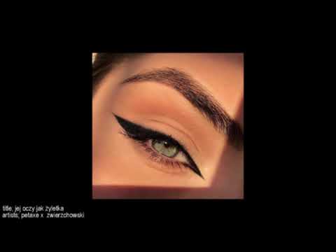 petaxe x zwierzchowski - jej oczy jak żyletka