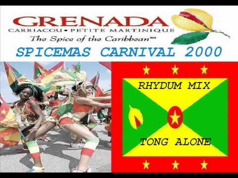 RHYDUM MIX - TONG ALONE - GRENADA SOCA 2000