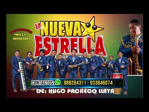 La Nueva Estrella de Huarochiri Primicia 2018 Me Gusta tu Cosita