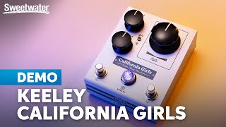 Video thumbnail for Keeley California Girls: Iconic 12-string Sonics Always on Tap by Sweetwater
